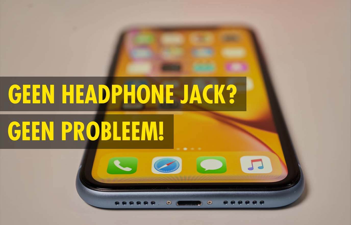 Overdreven Verval theater Hoe sluit je oortjes aan op een iPhone zonder headphone jack?