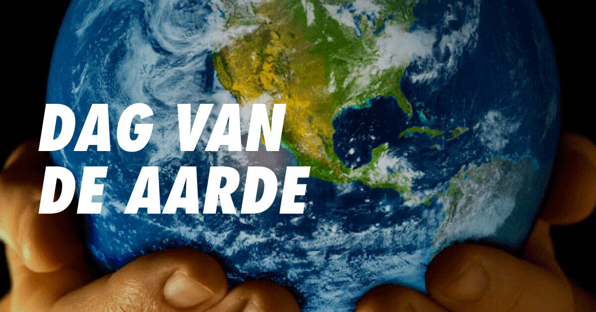 22 april: De Dag van de Aarde