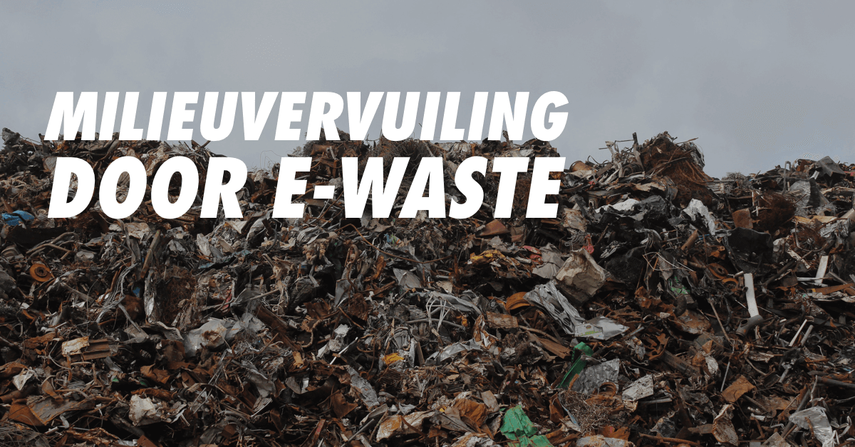 milieuvervuiling-door-e-waste